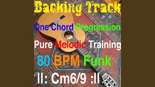 Backing Track One Chord Progression Pure Melodic Training Cm6/9