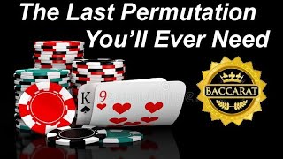 PERMUTATION BACCARAT STRATEGY THAT WORKS