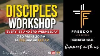 Freedom Life Church | Disciples Workshop Seminary | Elder Princeton Grant | 11-06-2024