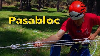 Pasabloc, tensado de cuerda.