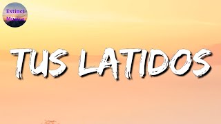 ♪♪ Calibre 50 - Tus Latidos || Los Dos Carnales, Eme Malafe, La Adictiva (Letras\Lyrics)