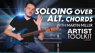 Martin Miller Guitar Lesson | Using Altered Chords & Soloing Over Them