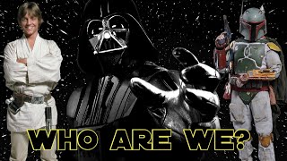 WHAT STAR WARS CHARACTERS are we? - Personality Test