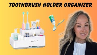 Honest Review of the Toothbrush Holder Organizer