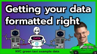 How to get your data in the right format for NannyML(NYC Green Taxi) | Jupyter Notebook Tutorial