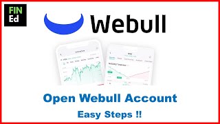 How to Open Webull Account | Step-by-Step Easy Guide | FIN-Ed