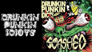 Drunkin Punkin Idiots (DPI) - Smashed (2013)