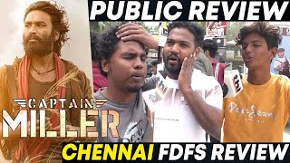 Captain Miller Public Review Chennai | Captain Miller Review | Dhanush