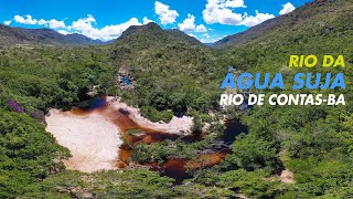 RIO DA ÁGUA SUJA EM RIO DE CONTAS-BA | CHAPADA DIAMANTINA