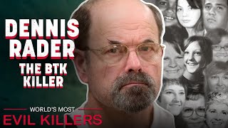 The Deranged Story Of Dennis Rader 'The BTK Killer' | World's Most Evil Killers