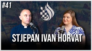 PODCAST #41 - STJEPAN IVAN HORVAT