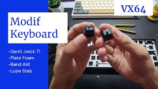 Mod Keyboard Lagi | VortexSeries VX64 - Jwick T1