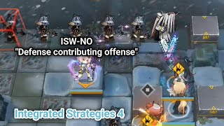 [IS4] ISW-NO "Defense contributing offense" Stage clear [Arknights]