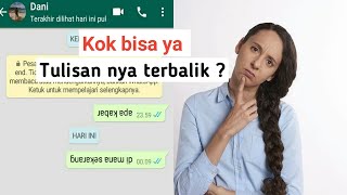 Cara Membuat Tulisan Terbalik di Whatsapp Terbaru 2020