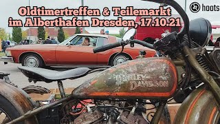 Dresdener Oldtimertreffen & Teilemarkt 17.10.2021, Alberthafen Oldtimermarkt & Altautotreff Elbepark