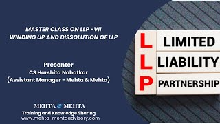 Webinar on the “Master Class on LLP - VII WINDING UP AND DISSOLUTION OF LLP