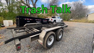 Trash Talk | DEMO, Cleanout, Need a Mechanic??