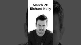 Happy Birthday to Richard Kelly!