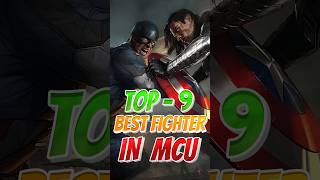 9 Best Fighters in Marvel Cinematic Universe 😱😱 #shorts #marvel #mcu