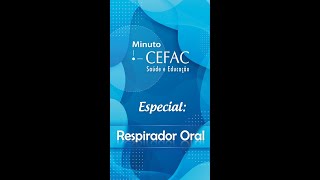 Especial: Respirador Oral com Fga. Kelly Park