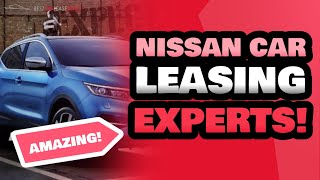 Nissan Car Leasing Specialists Near Me | Best Car Lease Deals | Nissan Car Leasing Experts