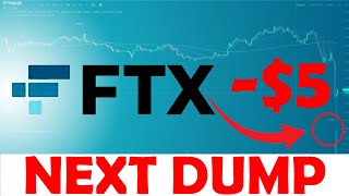 FTX Token Price Prediction, NEXT DUMP COMING🚫😢❌