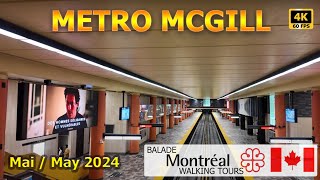 [4K] Balade dans le métro McGill de Montréal / Walking tour of Montreal McGill Metro.