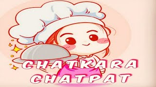 Chatkara Chatpat introduction video | Cooking Video | Cooking Channel | #Shorts #shortsvideo