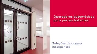 Operadores Modulares para Portas Batentes