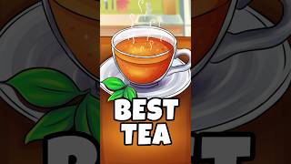 The Best Teas In The World