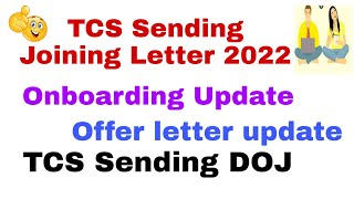 TCS Sending Joining Letter and Offer Letter 2022||Onboarding Mail Update ||Latest News TCS