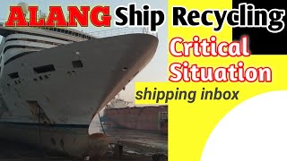 Alang ship recycling faces crises | #shippinginbox | #shiprecycling | #ship | #alangshipbreakingyard