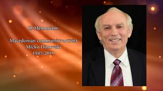 The Macedonian Heritage Hour tribute to Micko Dimovski (1945-2019)