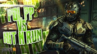 Modern Combat 5 | MC5 | SB | POL PP vs HIT N RUN | json low