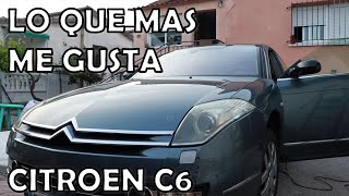 lo que mas me gusta de la Citroën c6 y lo que menos también