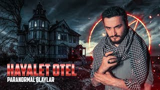 BU OTELE GİRMEK KESİNLİKLE YASAK! HAYALET OTEL'de BİR GECE!