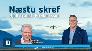 #11 Næstu skref - Samgöngur á landi með Hreini Haraldssyni, fyrrv. vegamálastjóra