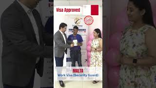 Another Success Story | Malta Visa Approved (Security Guard) ...