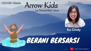 GEKARI Gloria - Ibadah Anak Arrow Kids 19 Desember 2021