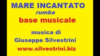 MARE INCANTATO  base musicale