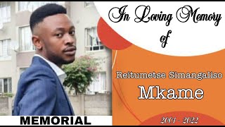 Reitumetse Simangaliso Mkame Memorial Service