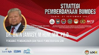 DR. Owin Jamasy - Strategi Pendampingan dan Tata Kelola Keuangan BUMDes Berkelanjutan