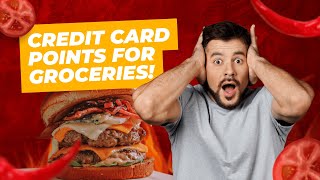 Secrets to Maximize Grocery Rewards with Credit Cards