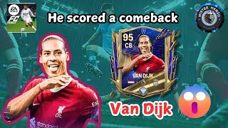 Van Dijk score a comeback | H2H Ep1 | FC Mobile 25 .