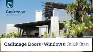 Cadimage Doors + Windows: Quick Start