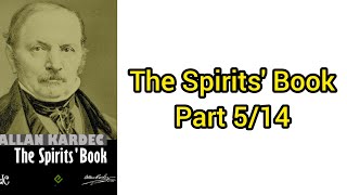 The Spirits' Book by Allan Kardec : Book Two : Part 4