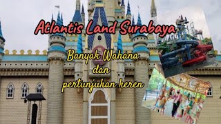 Wisata Seruh di Surabaya Atlantis Land Surabaya #wisatasurabaya