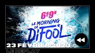 ⛷️ Le Morning de Difool du Jeudi 23 Février 2023 // Difool est sur Skyrock ❄️ (REPLAY ⏪)