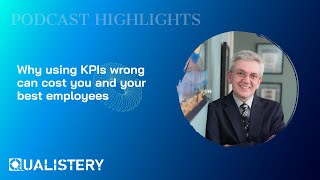 Why using KPIs wrong can cost you your best employees