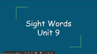 Sight Words Unit 9